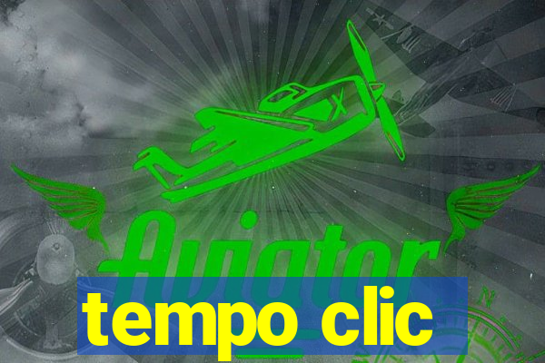 tempo clic